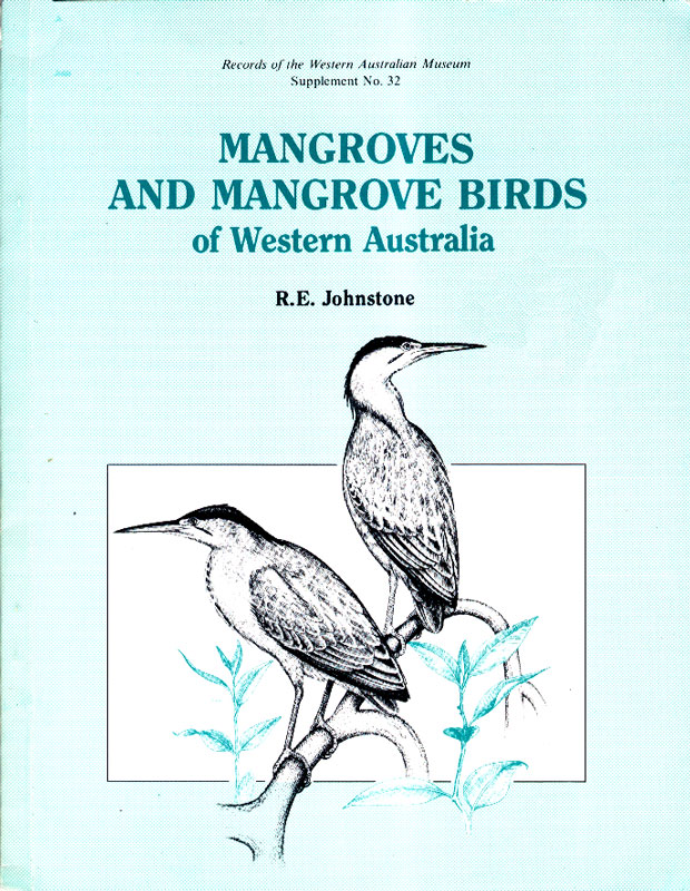 Mangroves and Mangrove Birds of Western Australia